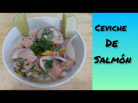 Ceviche de salmón: la mejor receta para sorprender a tus invitados